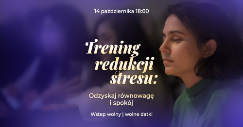 🧘 Trening redukcji stresu - odzyskaj równowagę i spokój