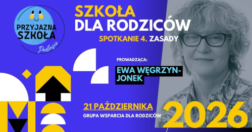 Szkoła dla rodziców | Grupa wsparcia online | Spotkanie 4. Zasady