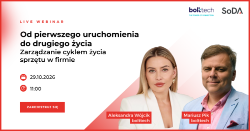 Webinar: Od pierwszego uruchomienia do drugiego życia - zarządzanie cyklem życia sprzętu w firmie