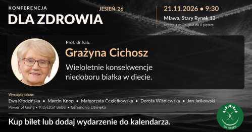 Konferencja Dla Zdrowia - Jesień - 2026 (Mława, 21 listopada 2026)