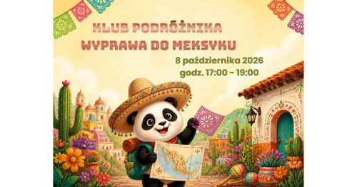 Klub podróżnika - wyprawa do Meksyku
