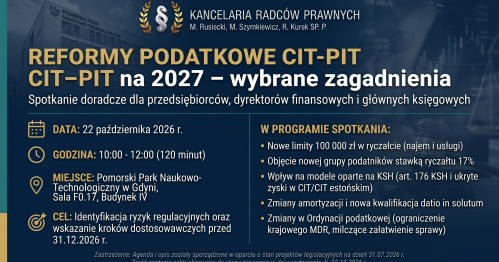 Reformy podatkowe CIT-PIT na 2027 - wybrane zagadnienia