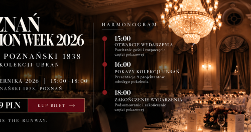 Poznań Fashion Week Nowi Projektanci
