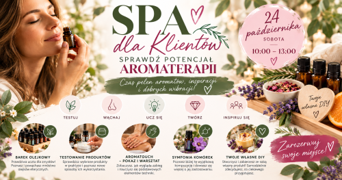 SPA dla klientów dōTERRA - Sprawdź Potencjał Aromaterapii