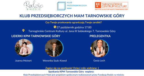 Klub Przedsiębiorczych Mam Tarnowskie Góry - 27.10.2026