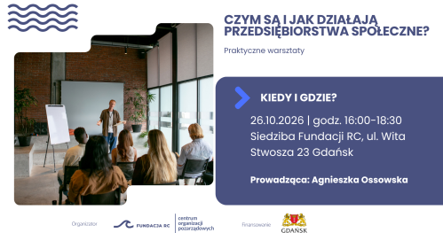 Warsztaty: Czym są i jak działają przedsiębiorstwa społeczne?