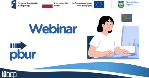 Webinar o projekcie “Pracownicze - Umiejętności - Kompetencje - Kwalifikacje - wsparcie rozwojowe dla MŚP z terenu woj. śląskiego i ich pracowników"