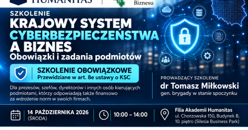 Szkolenie : Krajowy System Cyberbezpieczeństwa a biznes - obowiązki i zadania podmiotów.
