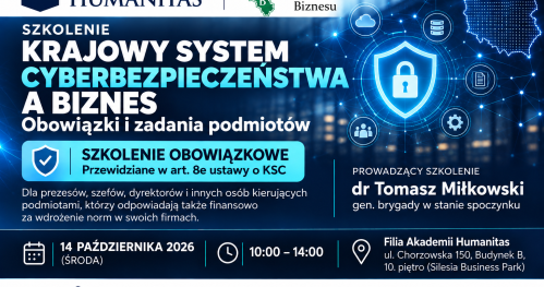 Szkolenie : Krajowy System Cyberbezpieczeństwa a biznes - obowiązki i zadania podmiotów.