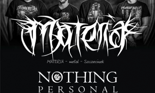 Koncert "ART OF UNDERGROUND #40" - "MATERIA" + "NOTHING PERSONAL"