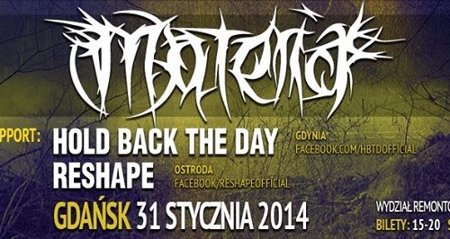 MATERIA w GDAŃSKU! + HOLD BACK THE DAY + RESHAPE