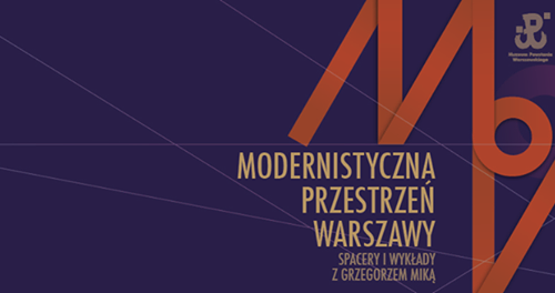 Odbudowa Czy Przebudowa (1945 - 1956) | wykład Grzegorza Miki | Modernistyczna Przestrzeń Warszawy