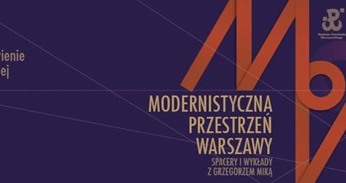 Uprzemysłowienie Karty Ateńskiej (1957 - 1970) | wykład Grzegorza Miki | Modernistyczna Przestrzeń Warszawy