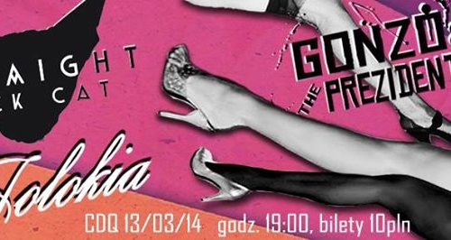 PSYCHEDELIC ROCK & RAW SHOW [Straight Jack Cat, Gonzo And The Prezidents, Jolokia]