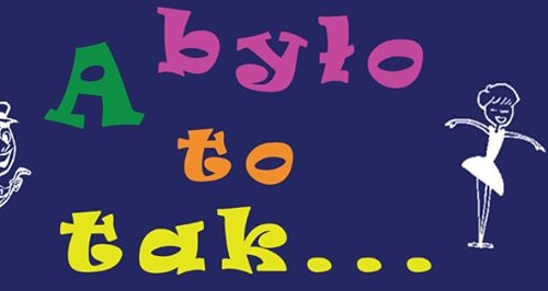 "A BYŁO TO TAK…,czyli jak bajka wyglądać nie powinna" - AFRONT dla nienajmłodszych