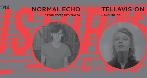 10.04 | Distorted Club: NORMAL ECHO (Dawid Szczęsny/NIWEA) + TELLAVISION (DE) | FIRLEJ