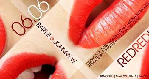 PIĄTEK: RED RED LIPS // BART B & JOHNNY W  @  dzień pocałunku