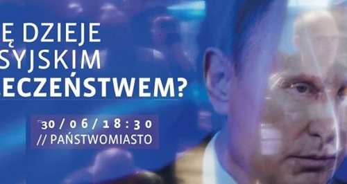 Debata - Co się dzieje z  rosyjskim społeczeństwem?