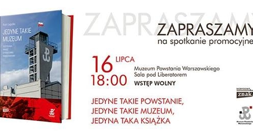 Piotr Legutko "Jedyne takie muzeum" | Promocja książki o Muzeum Powstania Warszawskiego.