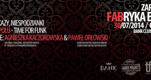 FABryka ENERGII /// 30.07 /// Koncert: TIME FOR  FUNK /// + impreza, pokazy, niespodzianki