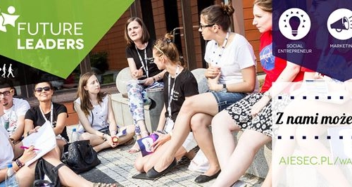 REKRUTACJA DO AIESEC WARSZAWA SGH-FUTURE LEADERS