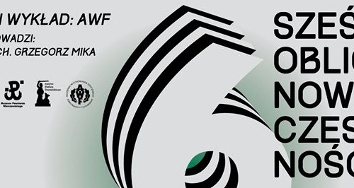 Spacer i wykład: AWF | Sześć obliczy nowoczesności