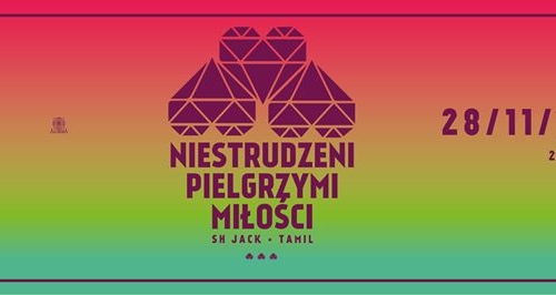 Niestrudzeni Pielgrzymi Miłości: SH Jack & Tamil™ @ Alchemia