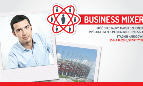 Business Mixer z T-Mobile || Guru Biznesu: Marek Dziubiński, Medicalgorithmics S.A. || 25 maja