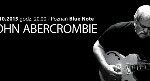 Era Jazzu: JOHN ABERCROMBIE Quartet