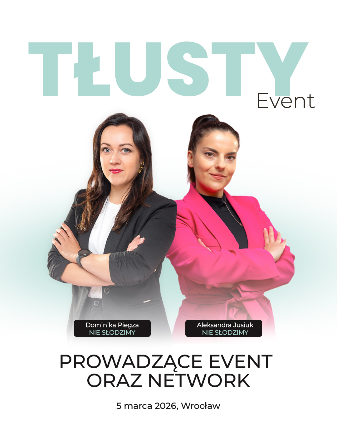 Prowadzące TŁUSTY EVENT